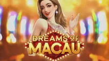 Dreams of Macau